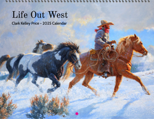 2025 Life Out West Calendar (PRE-ORDER)